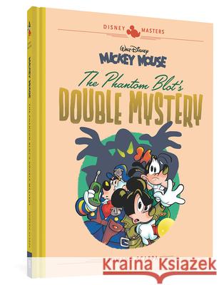 Walt Disney's Mickey Mouse: The Phantom Blot's Double Mystery: Disney Masters Vol. 5 Martina, Guido 9781683961369 Fantagraphics Books - książka