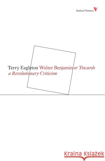 Walter Benjamin Eagleton, Terry 9781844673506 Verso - książka