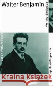 Walter Benjamin : Leben, Werk, Wirkung Brodersen, Momme   9783518182048 Suhrkamp - książka