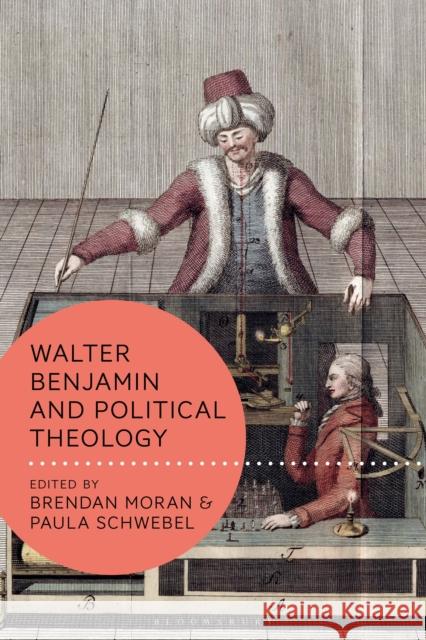 Walter Benjamin and Political Theology  9781350284340 Bloomsbury Publishing PLC - książka