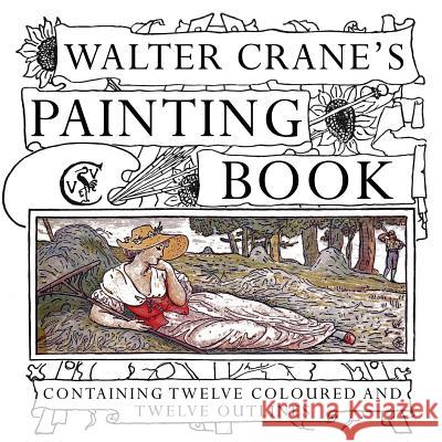 Walter Crane's Painting Book Walter Crane 9781519707765 Createspace Independent Publishing Platform - książka