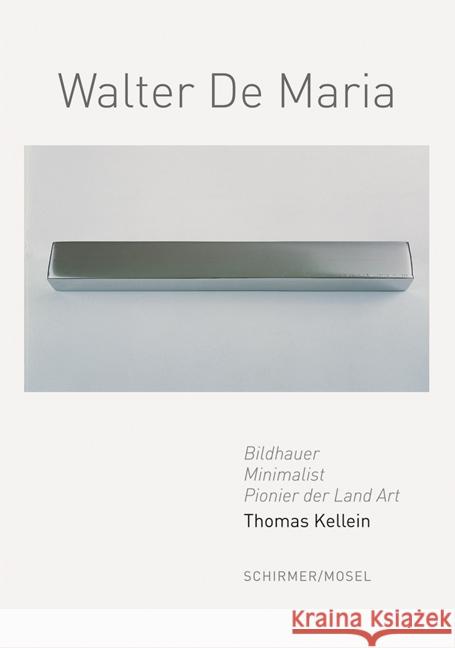 Walter De Maria Thomas Kellein 9783829609944 Schirmer/Mosel Verlag GmbH - książka