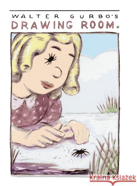 Walter Gurbo's Drawing Room: Collection of Drawings Walter Gurbo 9781794759923 Lulu.com - książka