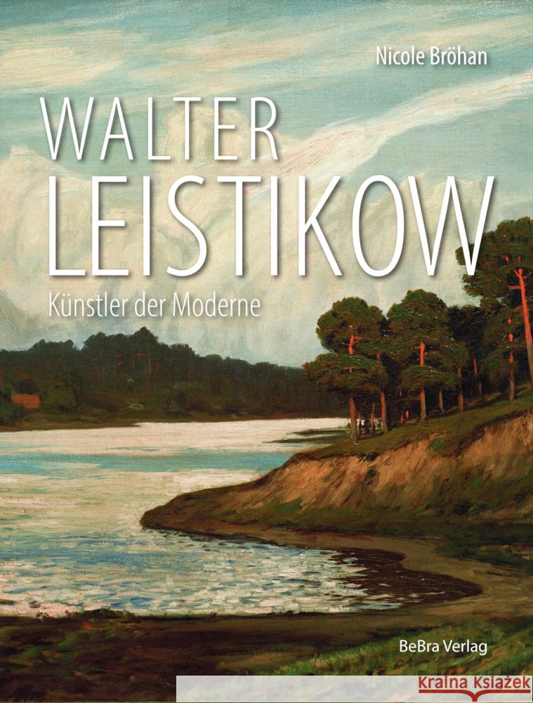 Walter Leistikow Bröhan, Nicole 9783898092494 be.bra verlag - książka