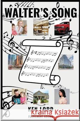 Walter's Song Ken Lord Fulfilment Aduwo 9781716015380 Lulu.com - książka