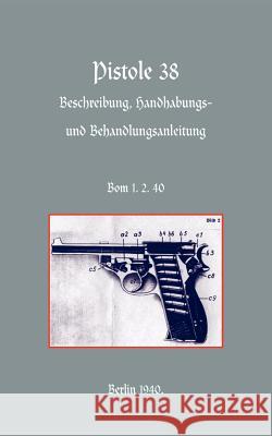 Walther P38 Pistol Army Germa 9781843425922 Naval & Military Press - książka