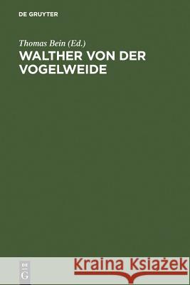 Walther von der Vogelweide Bein, Thomas 9783110155921 Walter de Gruyter - książka