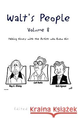Walt's People, Volume 8 Didier Ghez 9781441551832 Xlibris Corporation - książka
