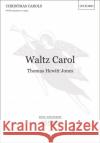 Waltz Carol 0; 0; 0 9780193385474 OUP Oxford