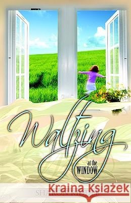 Waltzing at the Window Sharon Kay Riddle 9780976158349 Olive Leaf Publications - książka