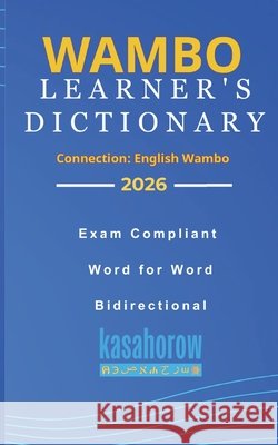 Wambo Learner's Dictionary Kasahorow 9798873756148 Independently Published - książka