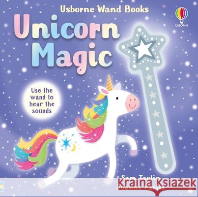 Wand Books: Unicorn Magic Sam Taplin Joanne Partis 9781805078357 Usborne Books - książka