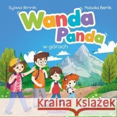 Wanda Panda. W górach Sylwia Winnik 9788328735941 Magiczne - książka