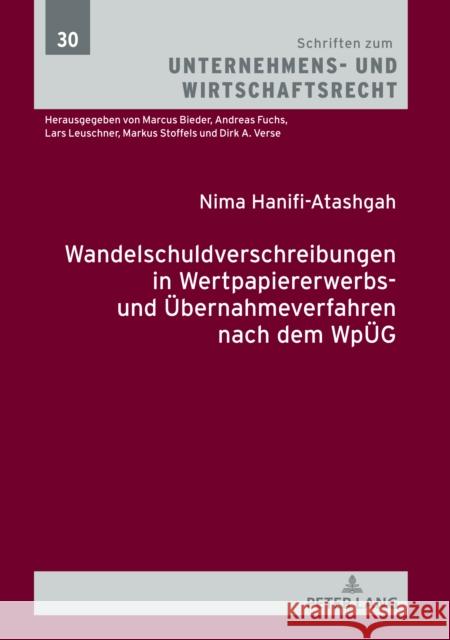 Wandelschuldverschreibungen in Wertpapiererwerbs- Und Uebernahmeverfahren Nach Dem Wpueg Leuschner, Lars 9783631836019 Peter Lang Gmbh, Internationaler Verlag Der W - książka