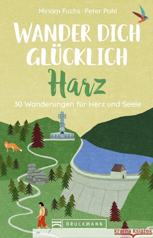 Wander dich glücklich - Harz Saatze, Miriam 9783734318283 Bruckmann - książka