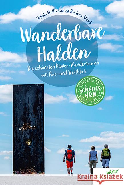 Wanderbare Halden Hollmann, Nikola, Slavik, Andrea 9783837523812 Klartext-Verlagsges. - książka