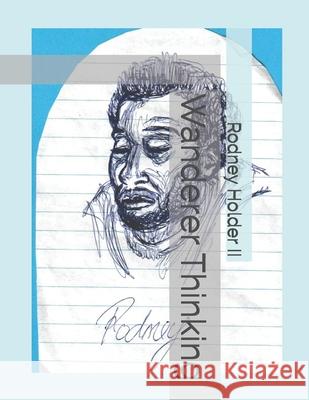Wanderer Thinking Holder II Rodney Holder II 9798530797378 Independently published - książka