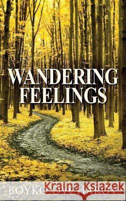 Wandering Feelings Boyko Ovcharov 9784824141842 Next Chapter - książka