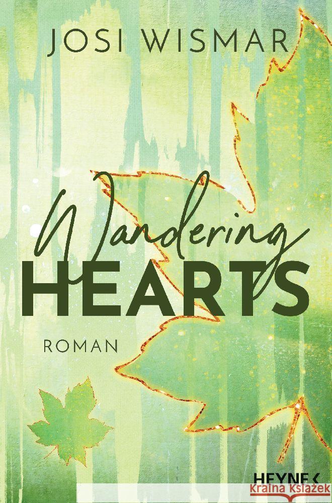 Wandering Hearts Wismar, Josi 9783453427617 Heyne - książka