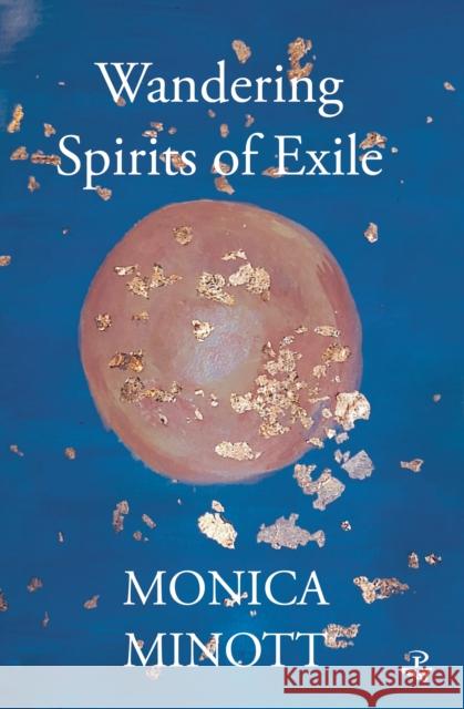 Wandering Spirits of Exile Monica Minott 9781845235994 Peepal Tree Press Ltd - książka