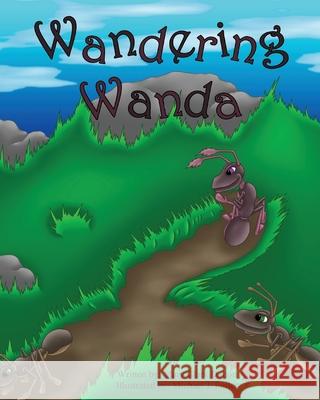 Wandering Wanda Mary Clark Dalton, Michael James Fuller 9798535044446 Independently Published - książka