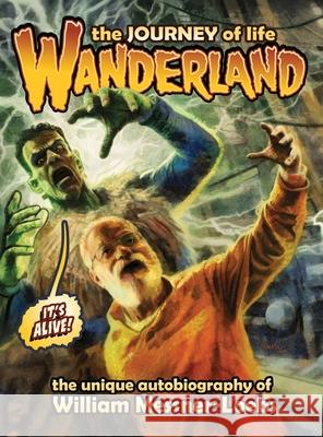 Wanderland: The Journey of Life William Messner-Loebs 9781967199884 Critical Blast - książka