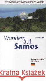 Wandern auf Samos : 25 Wanderungen. GPS-Daten Graf, Dieter 9783981404722 Graf, München - książka