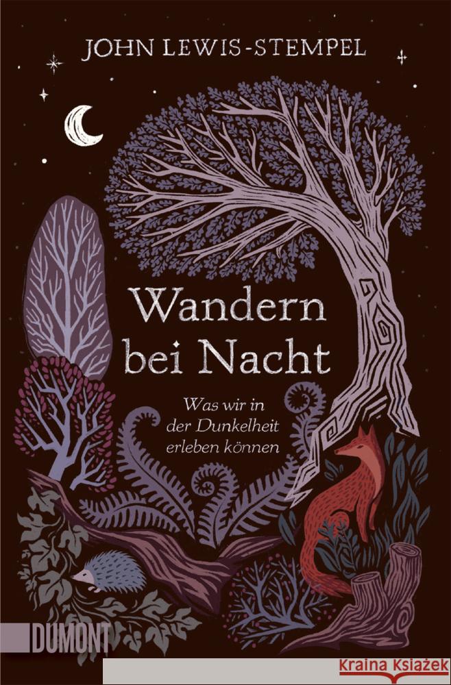 Wandern bei Nacht Lewis-Stempel, John 9783755805342 DuMont Buchverlag - książka