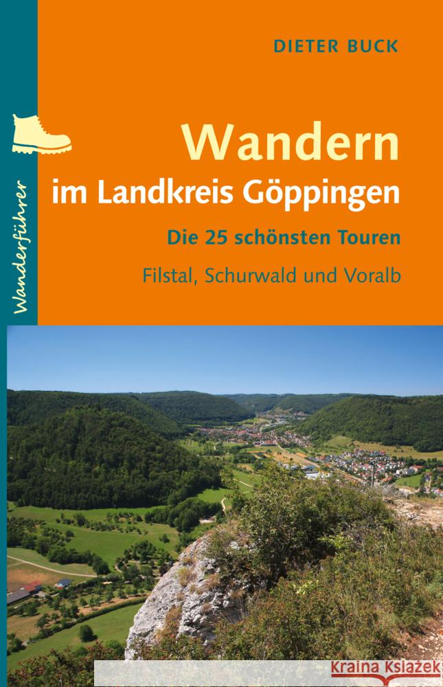 Wandern im Landkreis Göppingen Buck, Dieter 9783955059903 Verlag Regionalkultur - książka