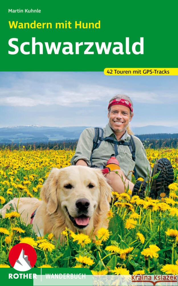 Wandern mit Hund Schwarzwald Kuhnle, Martin 9783763333882 Bergverlag Rother - książka