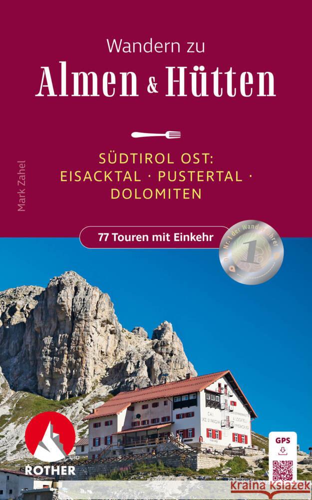 Wandern zu Almen & Hütten - Südtirol Ost Zahel, Mark 9783763333165 Bergverlag Rother - książka