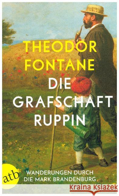 Wanderungen durch die Mark Brandenburg. Tl.1 : Die Grafschaft Ruppin Fontane, Theodor 9783746628462 Aufbau TB - książka