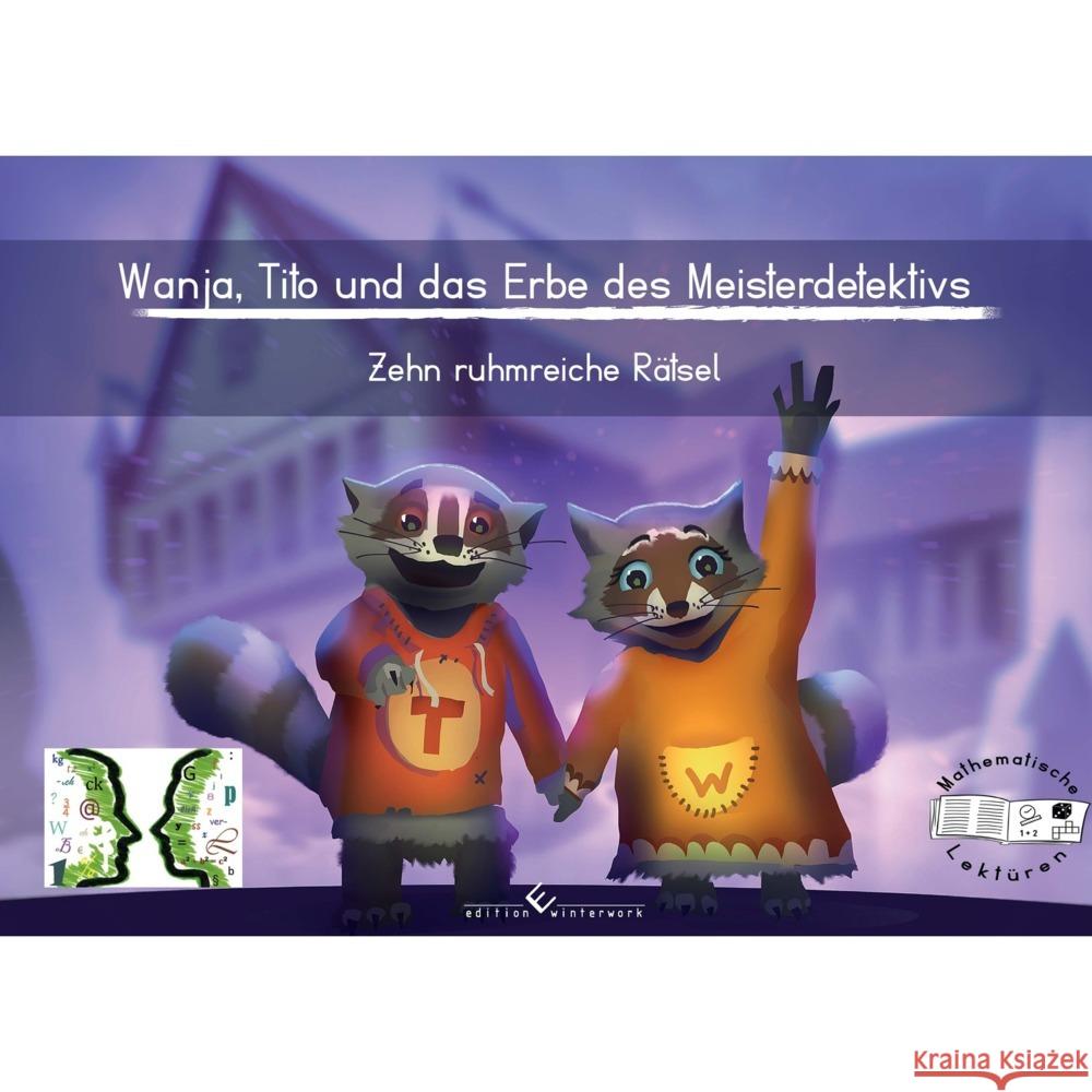 Wanja, Tito und das Erbe des Meisterdetektivs Thiele, Jana 9783960147886 Edition Winterwork - książka