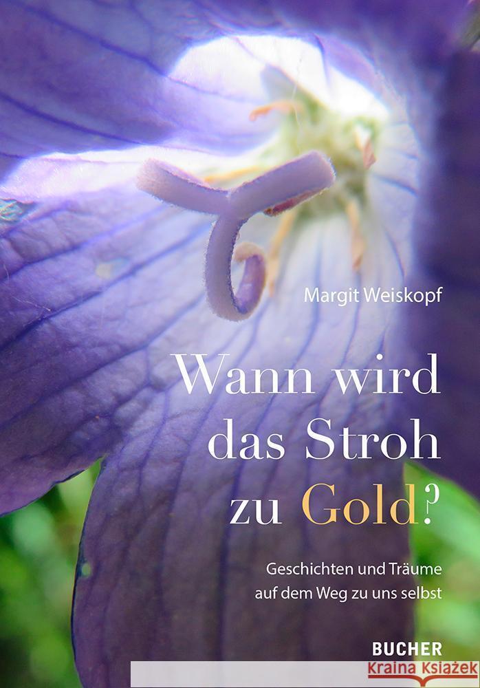 Wann wird das Stroh zu Gold? Weiskopf, Margit 9783990186916 Bucher, Hohenems - książka