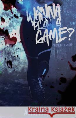 Wanna Play a Game? Black Pages Alina May 9781964979014 Alina May Books - książka