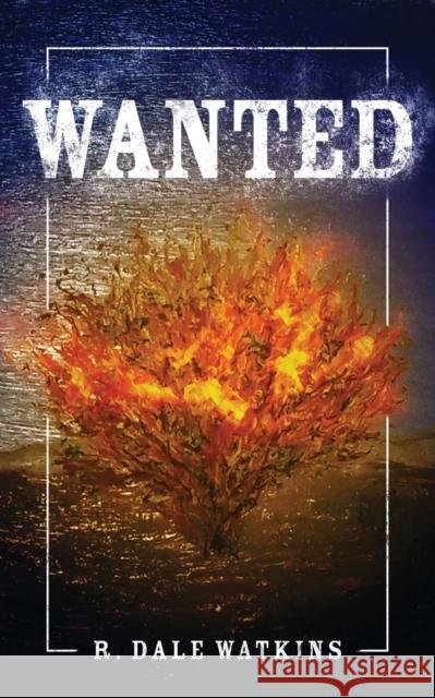 Wanted R. Dale Watkins 9781953300355 Clay Bridges Press - książka
