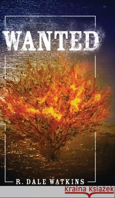 Wanted R. Dale Watkins 9781953300492 Clay Bridges Press - książka