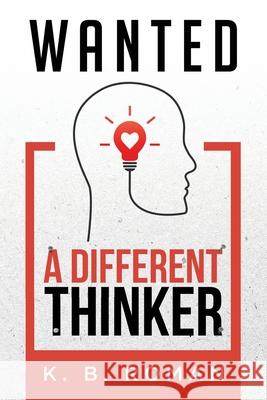 Wanted: A Different Thinker Kb Roman 9789811489709 Kingdom Books - książka