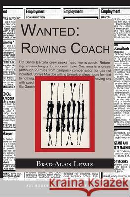 Wanted: Rowing Coach Brad Alan Lewis 9781888478020 Shark Press - książka