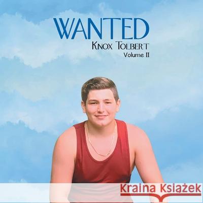 Wanted: Volume II Knox Tolbert 9781647534608 Urlink Print & Media, LLC - książka