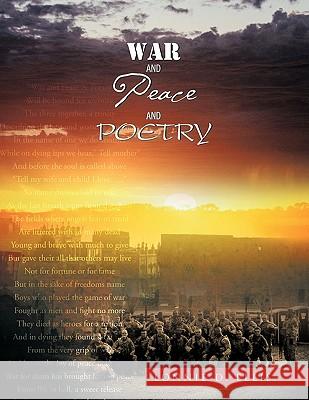 War and Peace and Poetry Lonnie D. Ellis 9781426948039 Trafford Publishing - książka