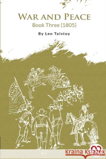 War and Peace Book 3 Leo Tolstoy 9789394973411 Double 9 Booksllp - książka