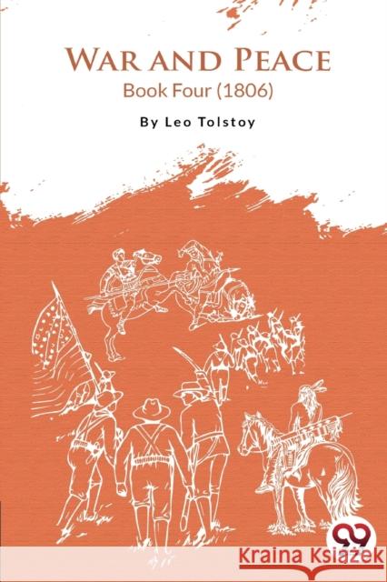 War and Peace Book 4 Leo Tolstoy 9789394973497 Double 9 Booksllp - książka