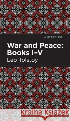 War and Peace Books VI - X Leo Tolstoy Mint Editions 9781513134413 Mint Editions - książka