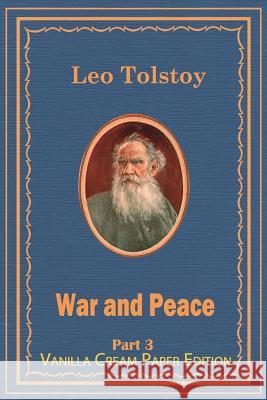 War and Peace Part 3 Leo Tolstoy 9781721174607 Createspace Independent Publishing Platform - książka