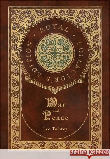 War and Peace (Royal Collector's Edition) (Annotated) (Case Laminate Hardcover with Jacket) Leo Tolstoy 9781774760734 Royal Classics - książka