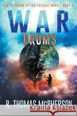 War Drums R Thomas McPherson 9781393514206 Draft2digital - książka