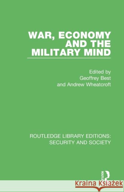 War, Economy and the Military Mind  9780367616557 Taylor & Francis Ltd - książka