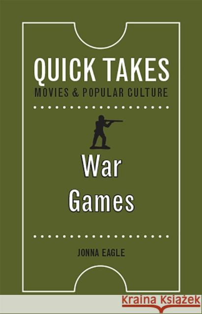 War Games Jonna Eagle 9780813598918 Rutgers University Press - książka
