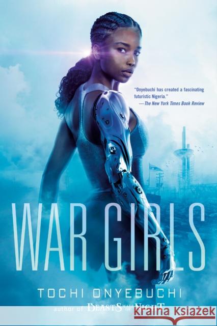 War Girls Tochi Onyebuchi 9780451481696 Penguin Putnam Inc - książka